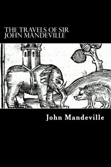 The Travels of Sir John Mandeville