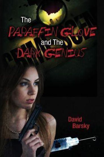 The Paraffin Glove and The Dark Genius