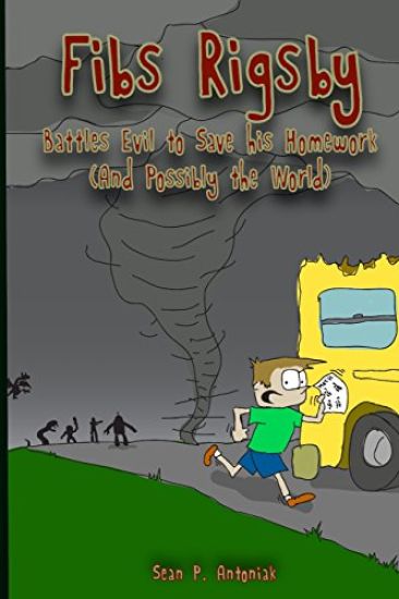Fibs Rigsby: Battles Evil to Save his Homework (And Possibly the World)