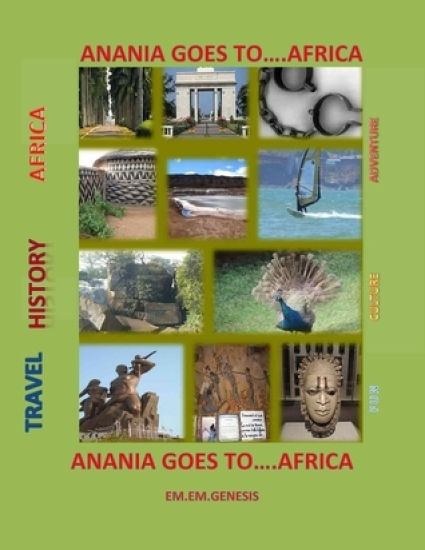 Anania Goes To...Africa