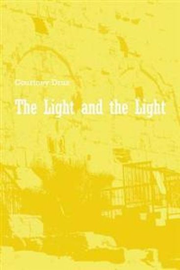 The Light and the Light: a poem