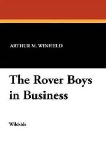 The Rover Boys in Business