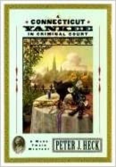 A Connecticut Yankee in Criminal Court