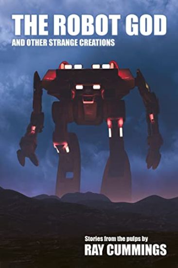 The Robot God and Other Strange Creations
