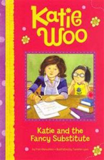 Katie and the Fancy Substitute