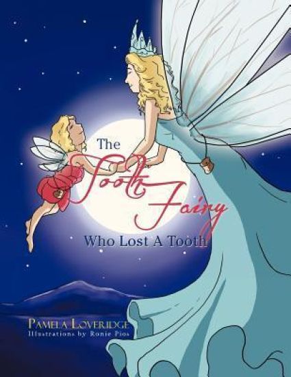 The Tooth Fairy Who Lost A Tooth
