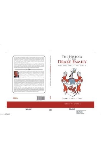 The History of the Drake Family and the Times They Lived