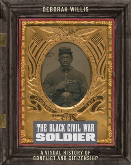 The Black Civil War Soldier