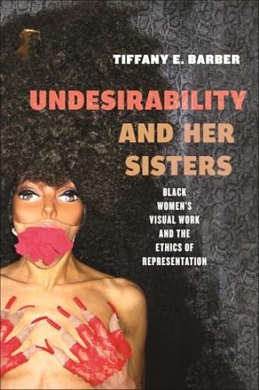Undesirability and Her Sisters