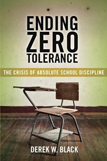 Ending Zero Tolerance