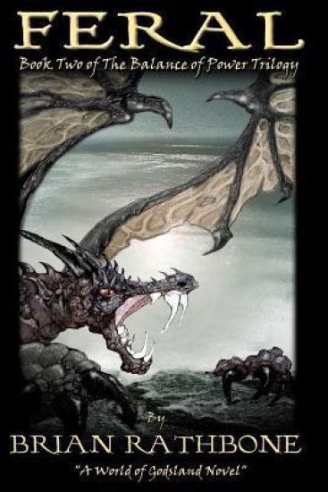 Feral: Book Two of The Balance of Power