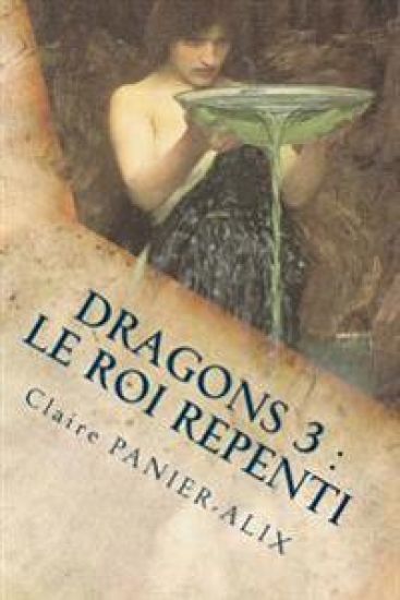 Dragons 3: Le roi Repenti: La Chronique Insulaire