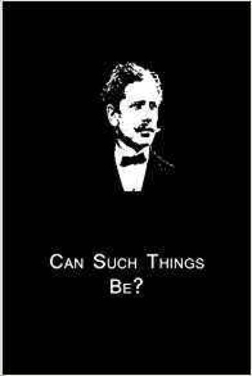 Can Such Things Be?