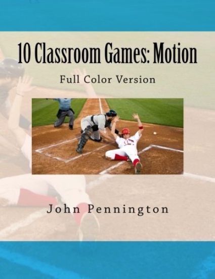 10 Classroom Games Motion: Full Color Version