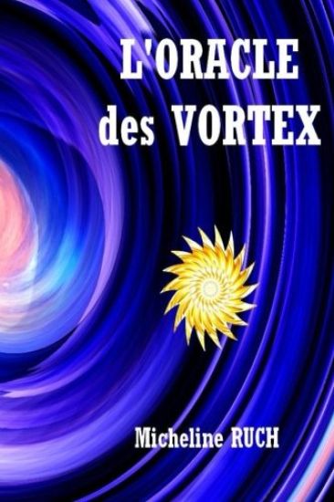 L'ORACLE des VORTEX