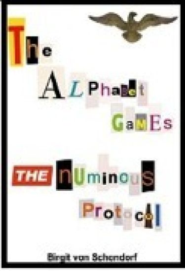 The Alphabet Games "The Numinous Protocol"