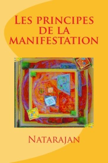 Les principes de la manifestation