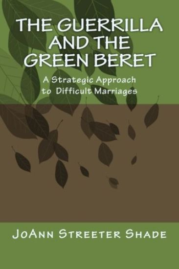The Guerrilla and the Green Beret: A Strategic Approach to a Difficult Marriage