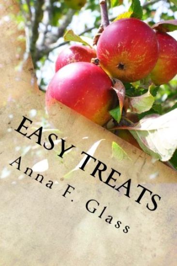Easy Treats: Recipes from a country kitchen