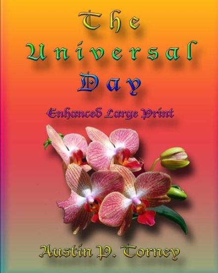 The Universal Day Enhanced Large Print