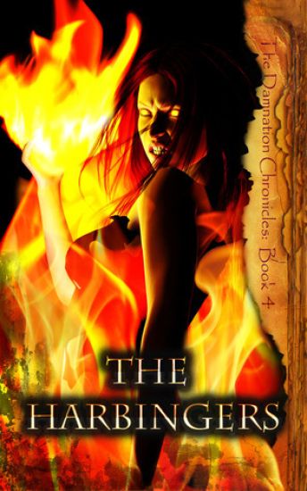 The Harbingers: The Damnation Chronicles: Book 4