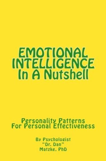 EMOTIONAL INTELLIGENCE In A Nutshell