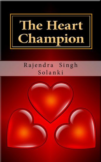 The Heart Champion: A love Story -Part One