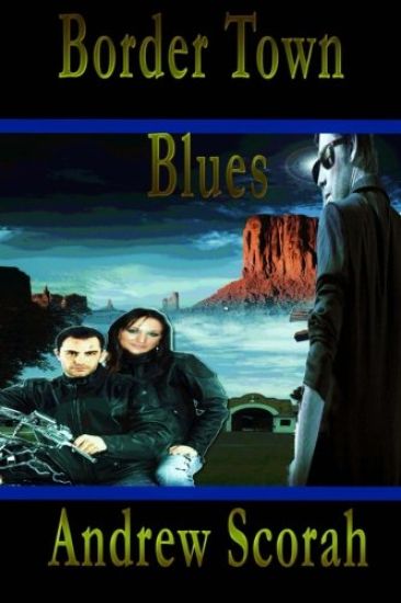Border Town Blues: Dalton's Blues