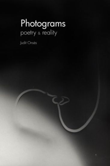 Photograms. Poetry and reality.