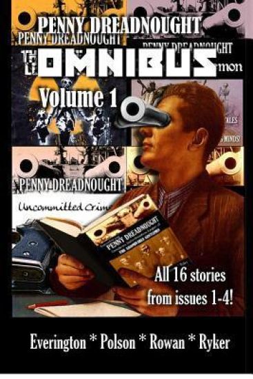 Penny Dreadnought Omnibus! Volume 1