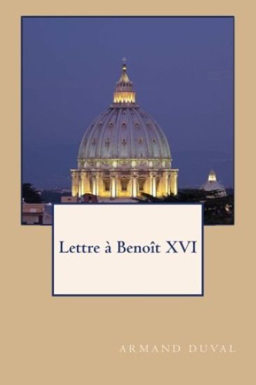 Lettre À Benoît XVI