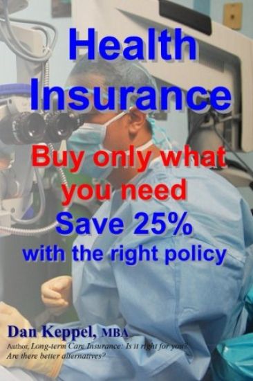 Health Insurance: Buy ONLY what you need Save 25% with the right policy