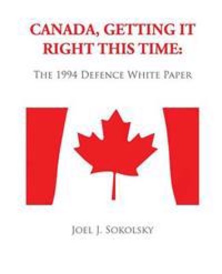 Canada, Getting it Right This Time: The 1994 Defence White Paper