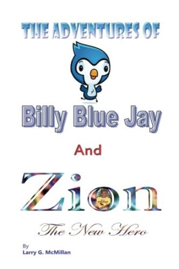 The Adventures of Billy Blue Jay