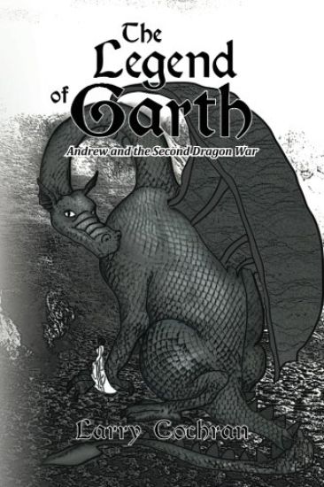 The Legend of Garth: Andrew and the Second Dragon War