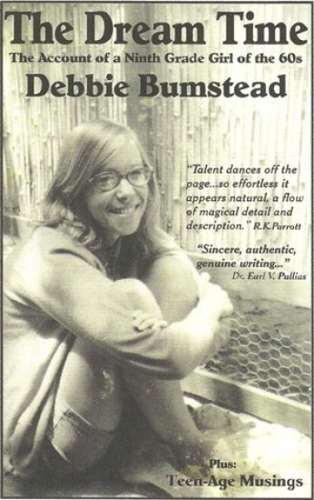 The Dream Time: An Account of a Ninth Grade Girl of the 60s