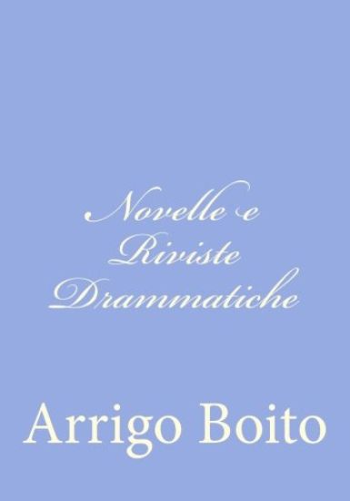 Novelle e Riviste Drammatiche