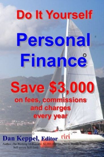 Do It Yourself Personal Finance: Save $3,000 on fees, commissions and charges
