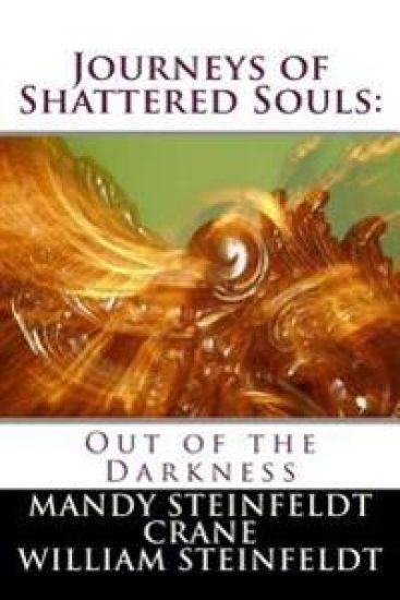 Journeys of Shattered Souls: Out of the Darkness