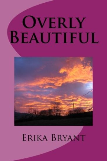 Overly Beautiful