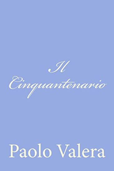 Il Cinquantenario: Note per la Ricostruzione della Vita Pubblica Italiana
