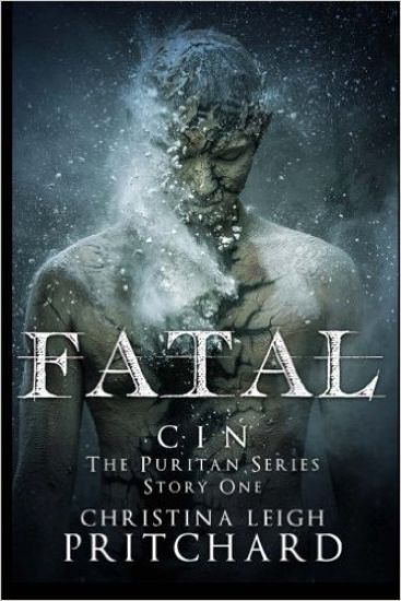 Fatal (C I N's Puritan Series)