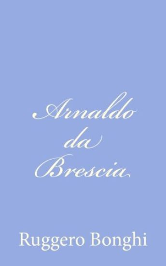 Arnaldo da Brescia