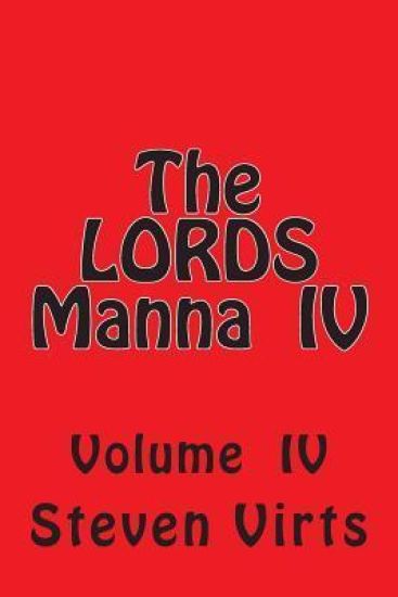 The LORDS Manna IV