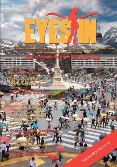 EYES IN- Collector's Edition 10: World's Innovative Creators & Their Masterpieces