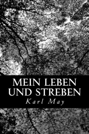 Mein Leben und Streben
