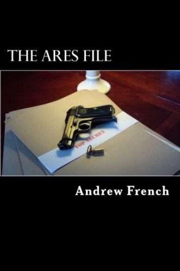The Ares File: The Michael Prentiss Stories