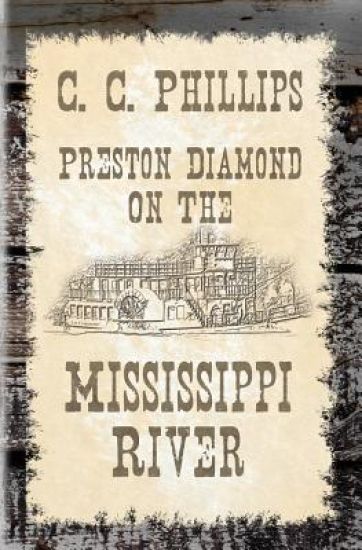 Preston Diamond On The Mississippi River