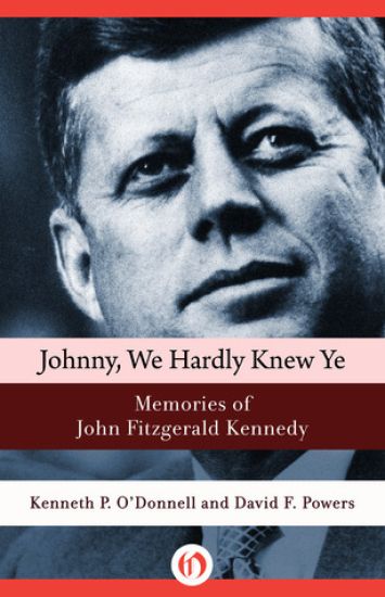 "Johnny, We Hardly Knew Ye"