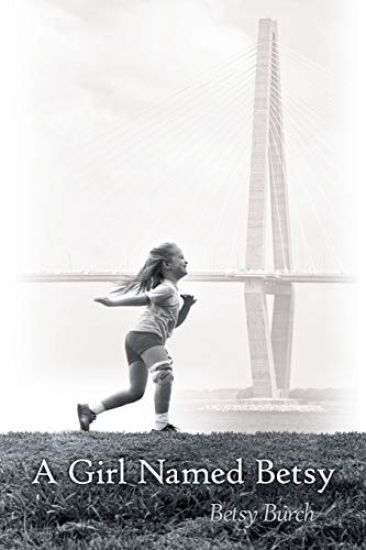 A Girl Named Betsy